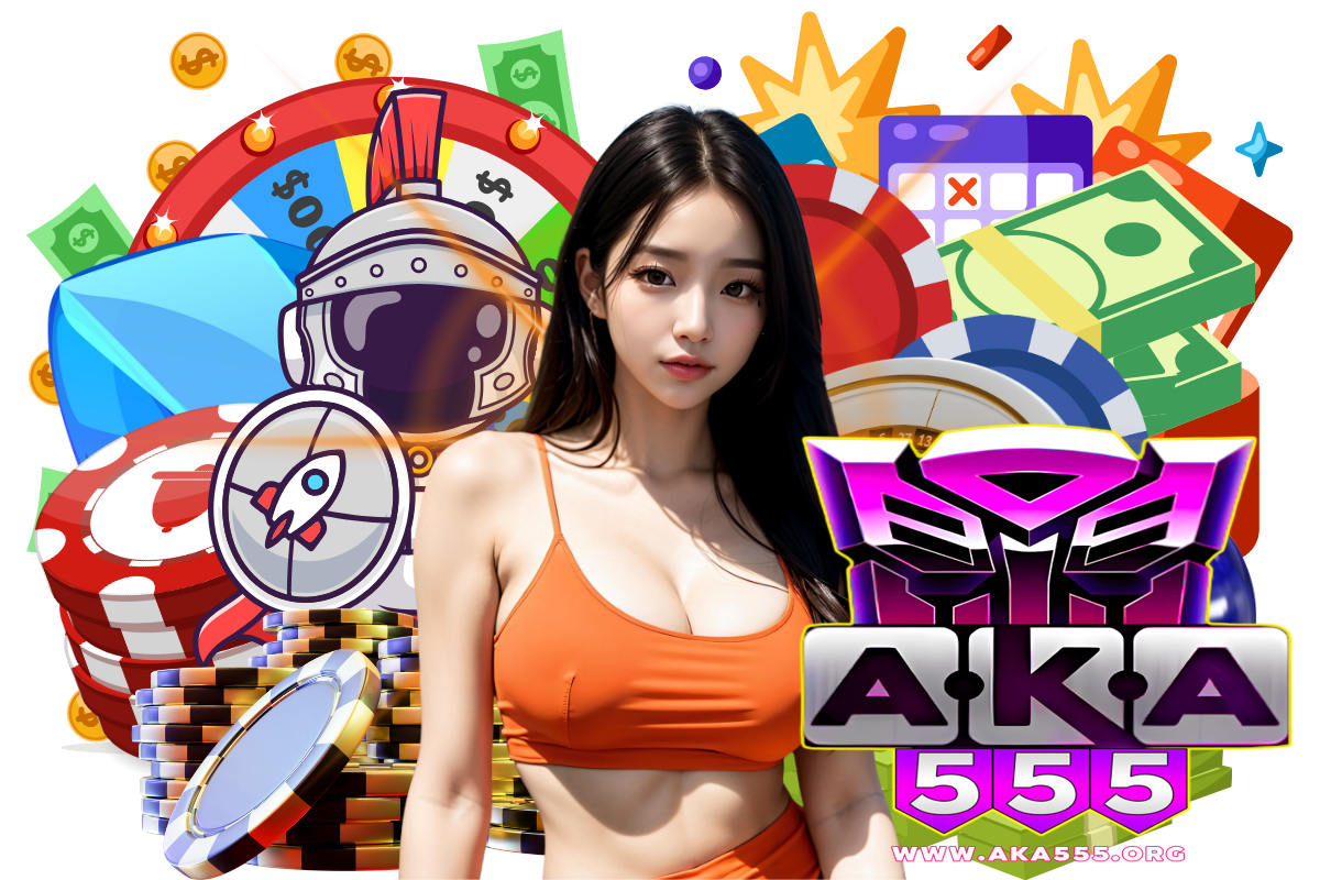 aka555 สล็อต